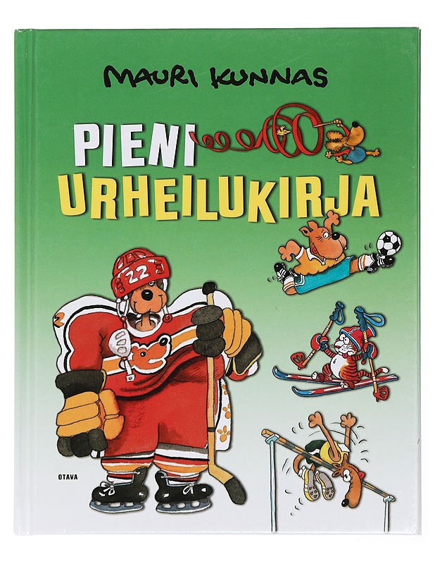 Pieni urheilukirja - Mauri Kunnas - Lastenkirjat - 10105432679 - 0