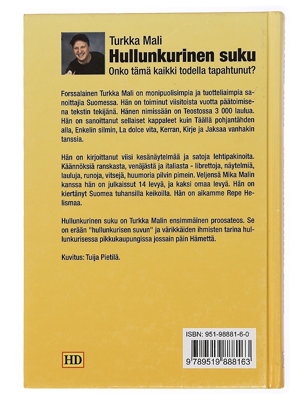 Hullunkurinen suku - Mali, Turkka - Romaanit ja novellit - 10105432694 - 1