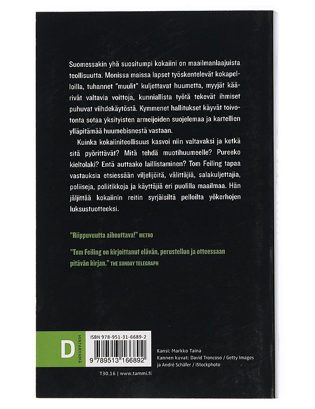 Kuinka kokaiini valloitti maailman - Feiling, Tom - Historiakirjat - 10105432695 - 1