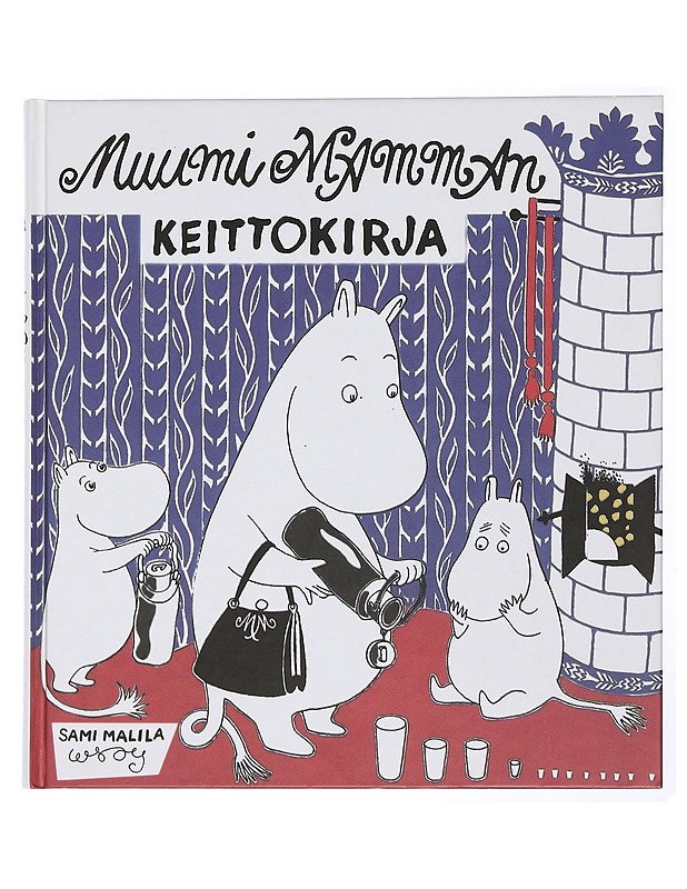 Muumimamman keittokirja - Malila, Sami - Ruokakirjat - 10105432719 - 0