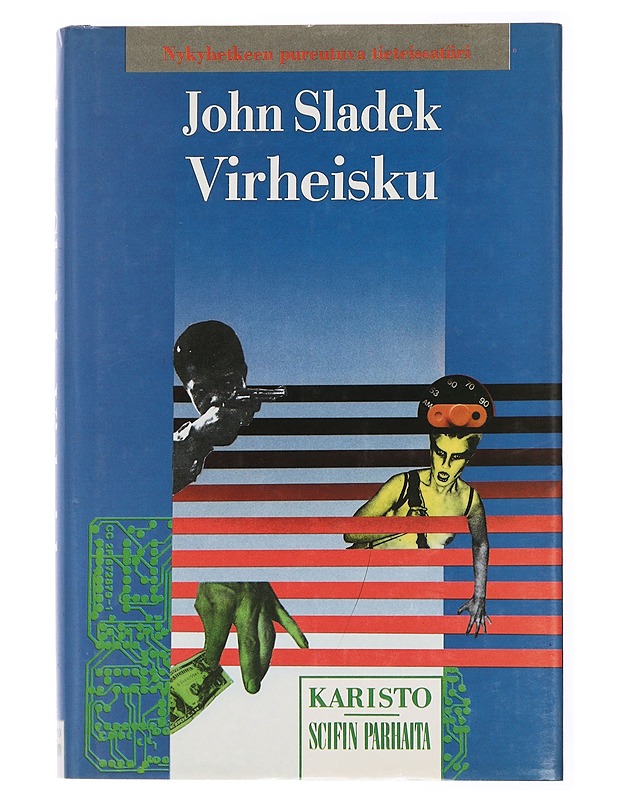 Virheisku - Sladek, John - Fantasia- ja scifi - 10105432720 - 0