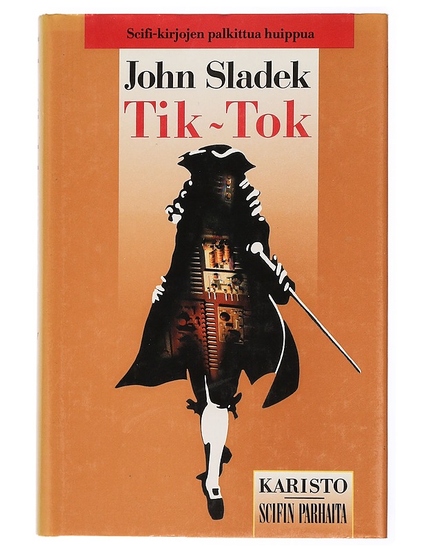 Tik-Tok - Sladek, John - Fantasia- ja scifi - 10105432724 - 0