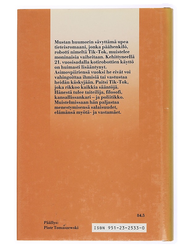 Tik-Tok - Sladek, John - Fantasia- ja scifi - 10105432724 - 1