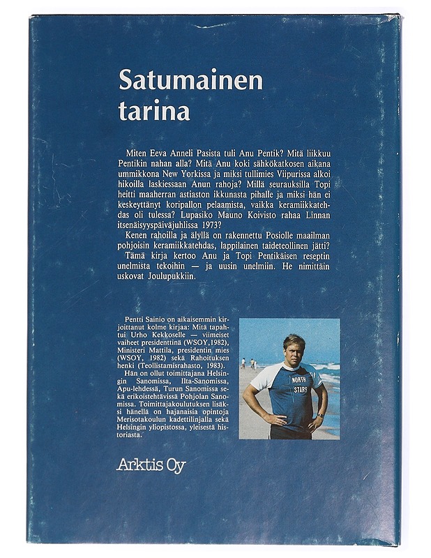 Pentik : satumainen tarina - Pentti Sainio - Elämäkerrat ja muistelmat - 10105432748 - 1