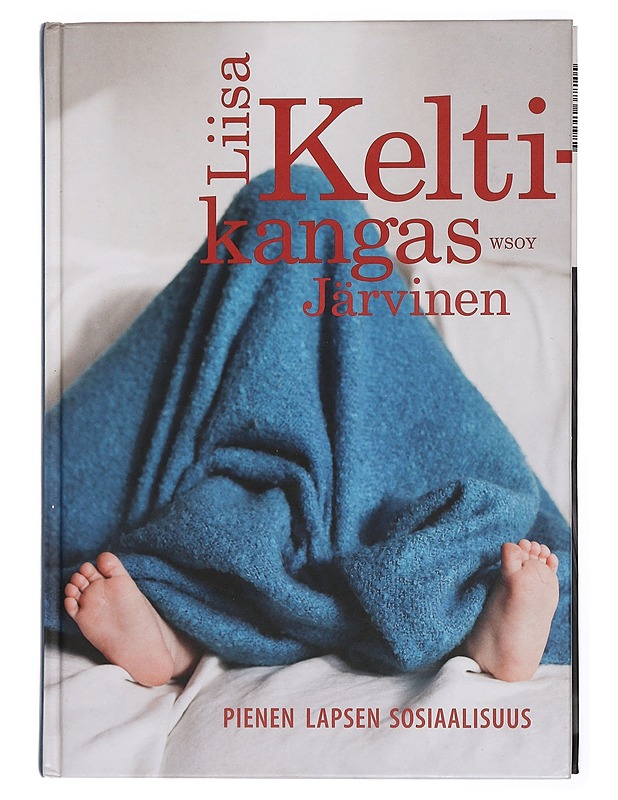 Pienen lapsen sosiaalisuus - Liisa Keltikangas-Järvinen - Tietokirjat ja oppaat - 10105432796 - 0