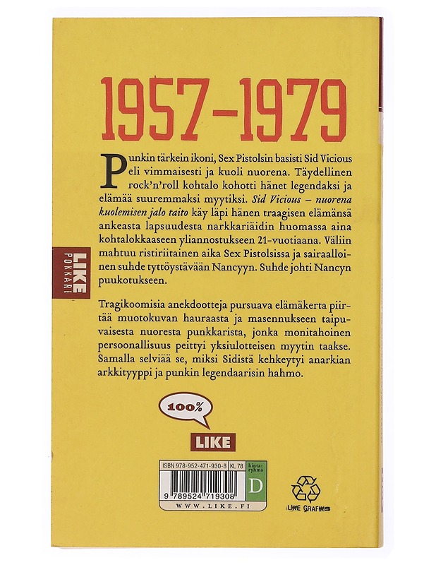 Sid Vicious : nuorena kuolemisen jalo taito - Paytress, Mark - Elämäkerrat ja muistelmat - 10105432808 - 1