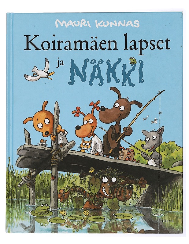 Koiramäen lapset ja näkki - Kunnas, Mauri - Lastenkirjat - 10105432814 - 0