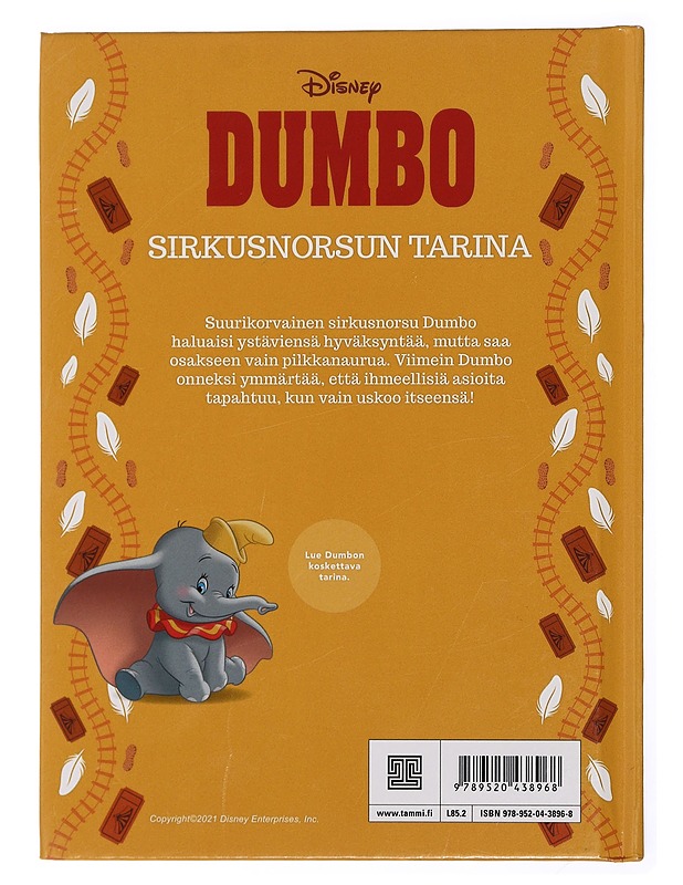 Dumbo : sirkusnorsun tarina - Rapelo, Jenni - Lastenkirjat - 10105432821 - 1