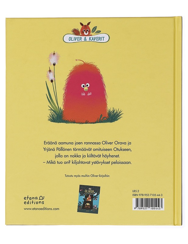 Oliver ja outo vieras - Desbordes, Astrid - Lastenkirjat - 10105432837 - 1