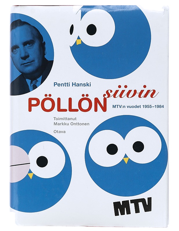 Pentti Hanski: Pöllön siivin - Markku Onttonen - Elämäkerrat ja muistelmat - 10105432853 - 0