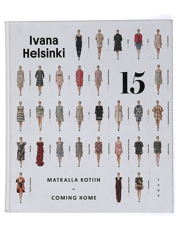 Ivana Helsinki 15 : matkalla kotiin = coming home - Jokinen, Liisa - Harrastekirjat - 10105432876 - 0