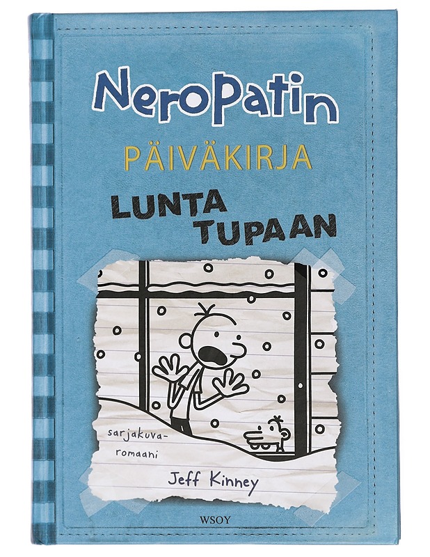 Neropatin päiväkirja. 6, Lunta tupaan - Jeff Kinney - Nuorten kirjat - 10105432941 - 0