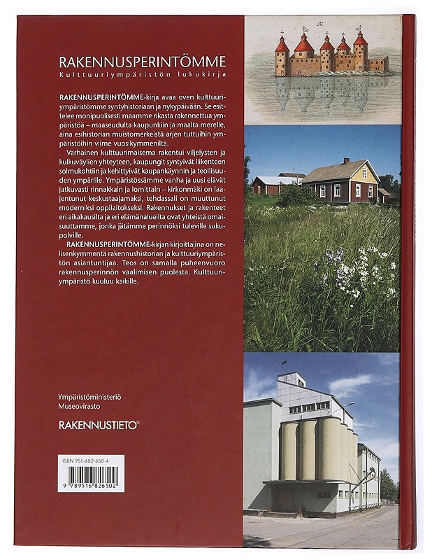 Rakennusperintömme. Kulttuuriympäristön lukukirja - Päivi Maaranen - Tietokirjat ja oppaat - 10105432951 - 1