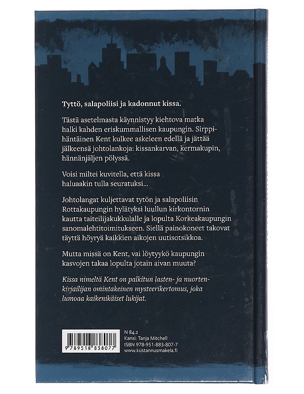 Kissa nimeltä Kent - Netta Walldén - Nuorten kirjat - 10105432965 - 1