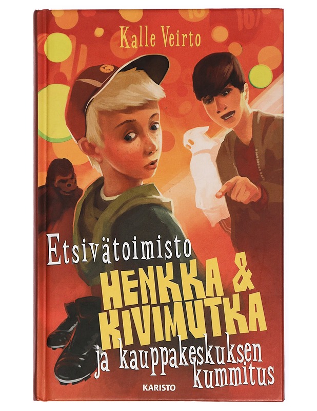 Etsivätoimisto Henkka & Kivimutka ja kauppakeskuksen kummitus - Veirto, Kalle - Lastenkirjat - 10105432976 - 0