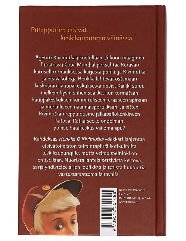 Etsivätoimisto Henkka & Kivimutka ja kauppakeskuksen kummitus - Veirto, Kalle - Lastenkirjat - 10105432976 - 1