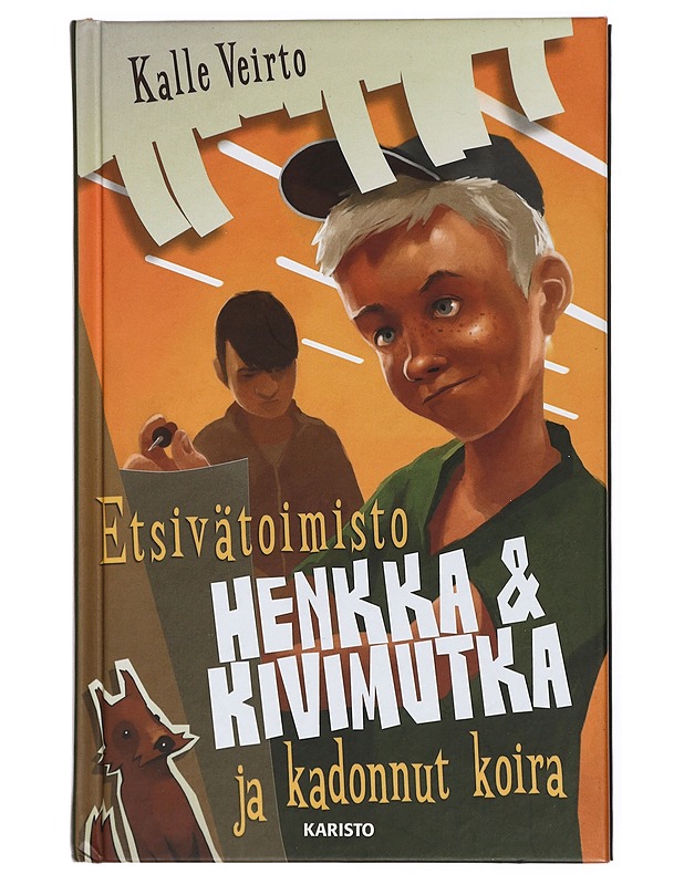 Etsivätoimisto Henkka & Kivimutka ja kadonnut koira - Veirto, Kalle - Lastenkirjat - 10105432995 - 0
