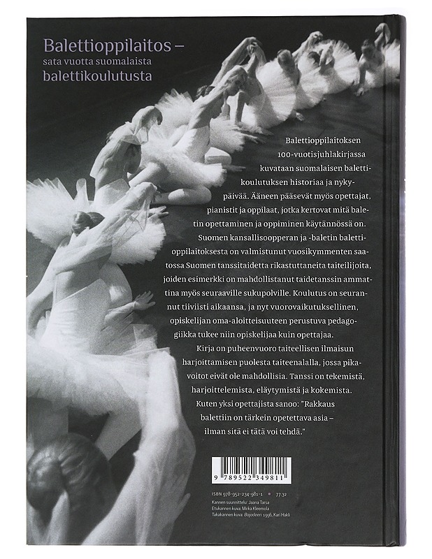 Balettioppilaitos : sata vuotta suomalaista balettikoulutusta - Niiranen, Hannele - Historiakirjat - 10105433017 - 1