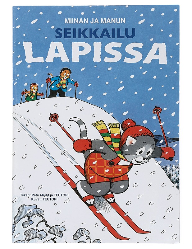 Miinan ja Manun Seikkailu Lapissa - Lastenkirjat - 10105433088 - 0