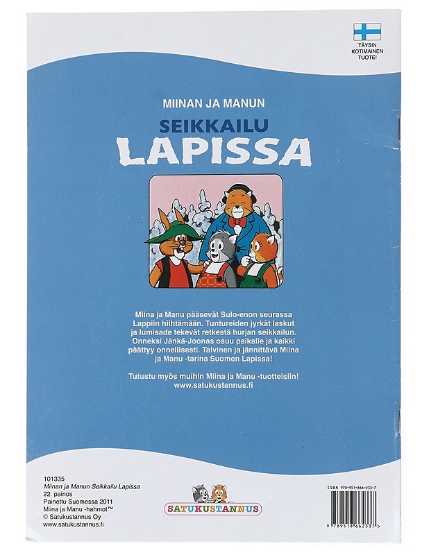 Miinan ja Manun Seikkailu Lapissa - Lastenkirjat - 10105433088 - 1