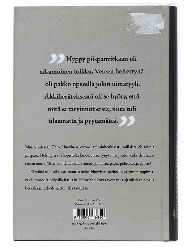 Sielujen puolustaja : piispana Helsingissä - Eero Huovinen - Elämäkerrat ja muistelmat - 10105433099 - 1