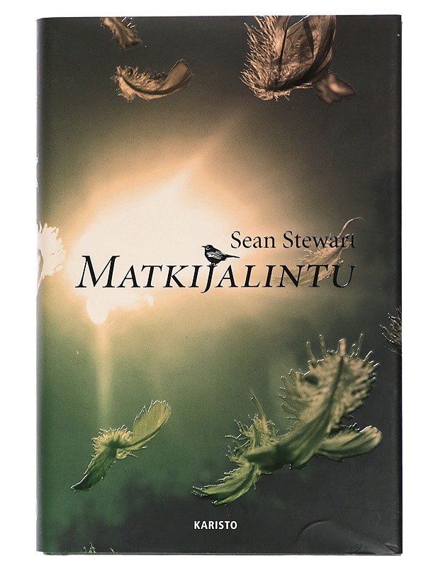 Matkijalintu - Stewart, Sean - Romaanit ja novellit - 10105433132 - 0