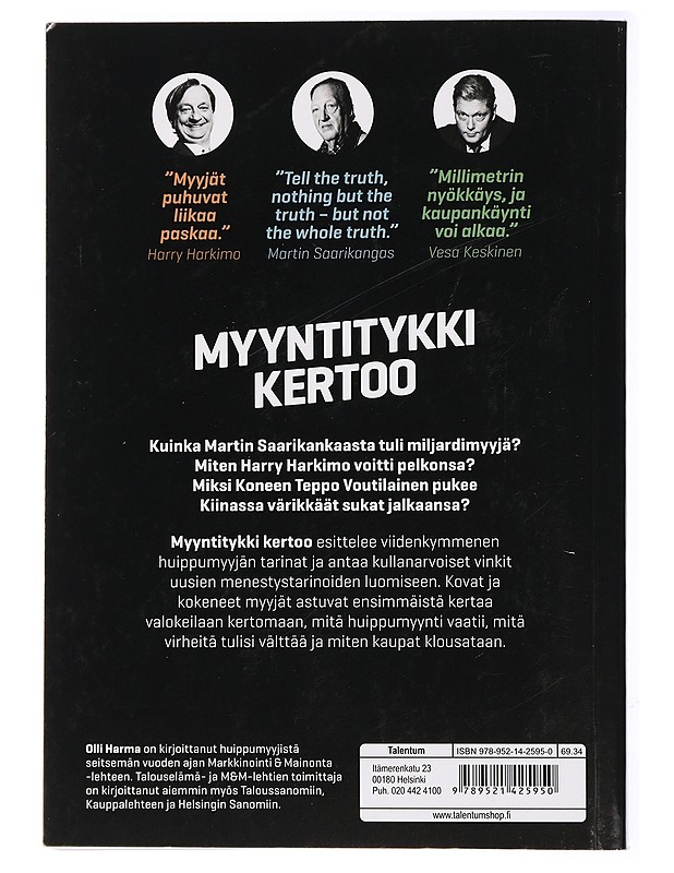 Myyntitykki kertoo : 50 huippumyyjän paljastukset - Harma, Olli - Elämäkerrat ja muistelmat - 10105433155 - 1