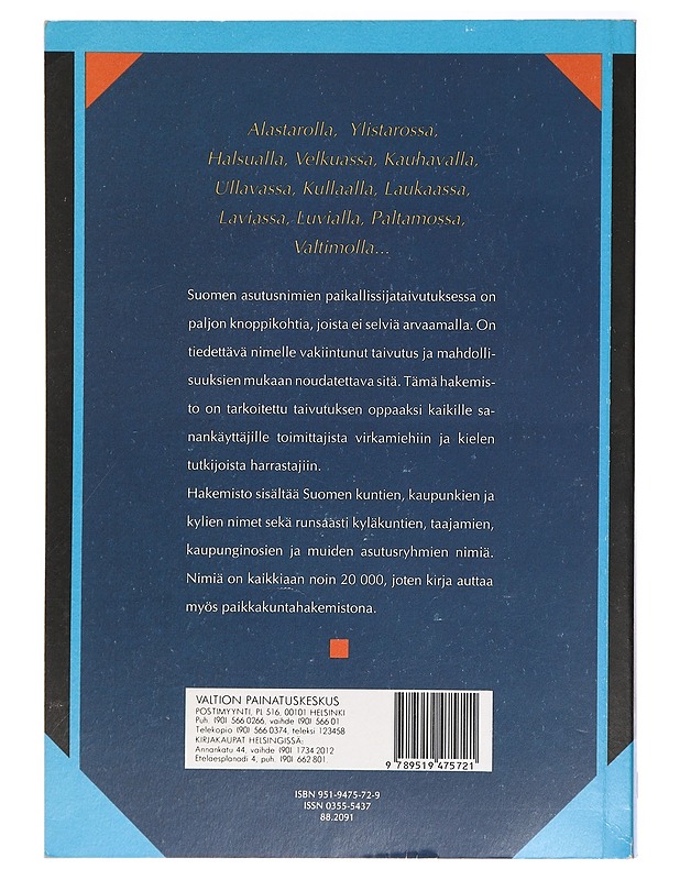 Alastarolla Ylistarossa: Suomen asutusnimet ja niiden taivutus - Ritva Korhonen - Tietokirjat ja oppaat - 10105433159 - 1