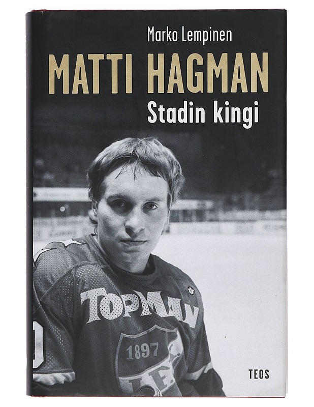 Matti Hagman : stadin kingi - Marko Lempinen - Elämäkerrat ja muistelmat - 10105433157 - 0