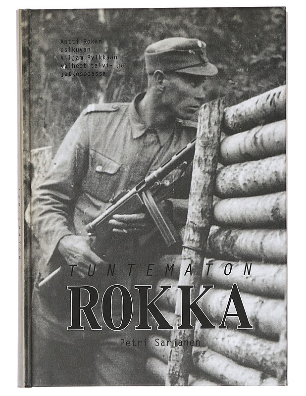 Tuntematon Rokka - Sarjanen, Petri - Elämäkerrat ja muistelmat - 10105433185 - 0