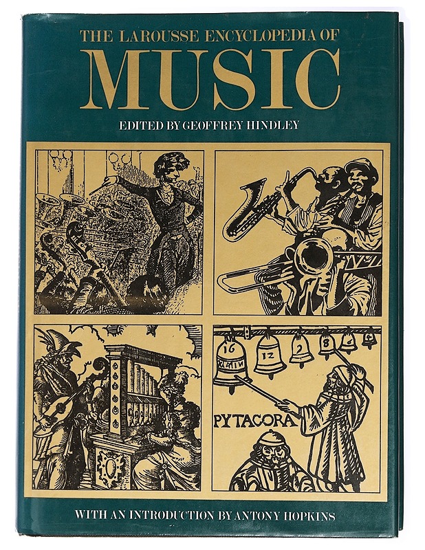 Larousse Encyclopedia of Music - Hindley, Geoffrey & Antony Hopkins - Tietokirjat ja oppaat - 10105433246 - 0