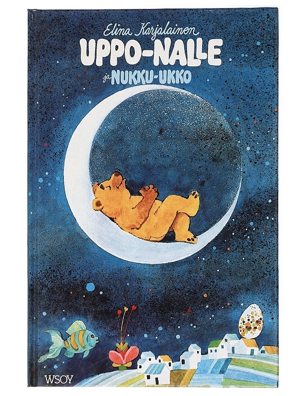 Uppo-Nalle ja Nukku-Ukko - Karjalainen, Elina - Lastenkirjat - 10105433339 - 0