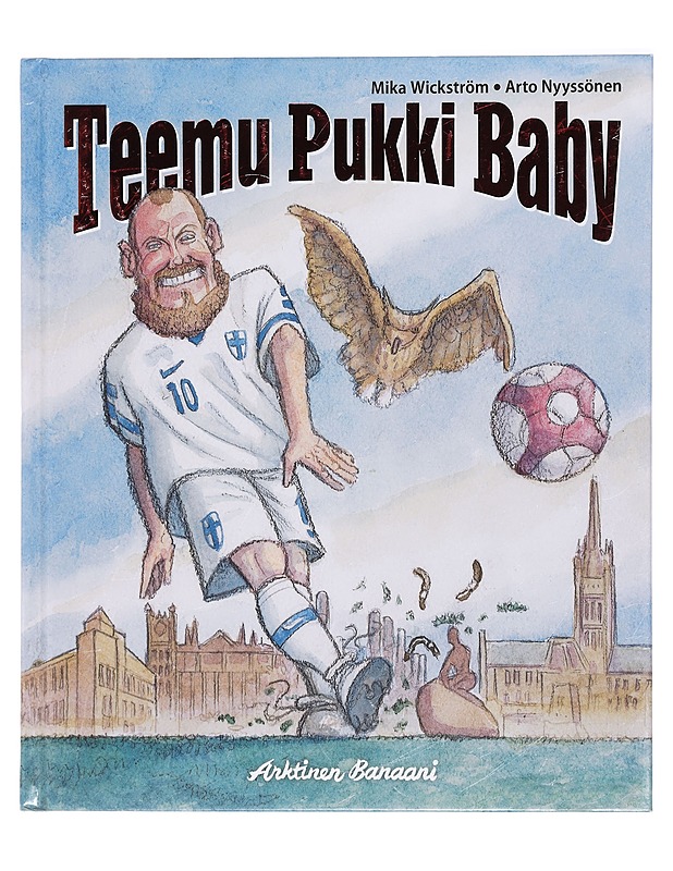 Teemu Pukki baby - Wickström, Mika - Lastenkirjat - 10105433357 - 0