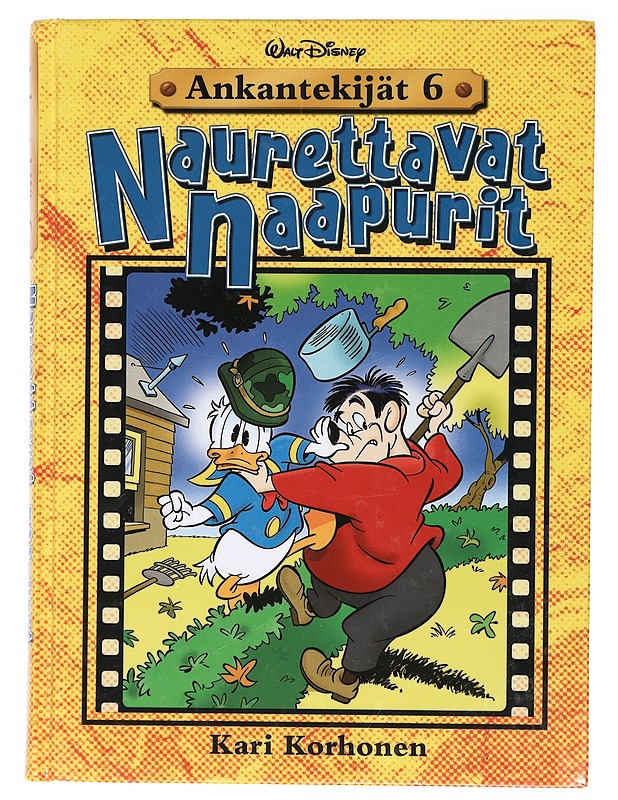 Ankantekijät 6 : Naurettavat naapurit - Korhonen, Kari - Sarjakuvat - 10105433362 - 0