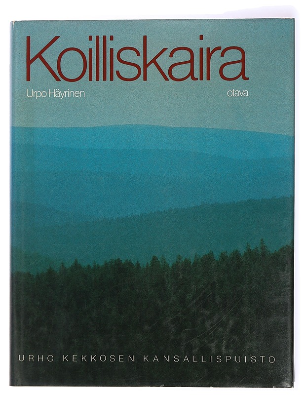 Koilliskaira : Urho Kekkosen kansallispuisto - Häyrinen, Urpo - Tietokirjat ja oppaat - 10105433398 - 0