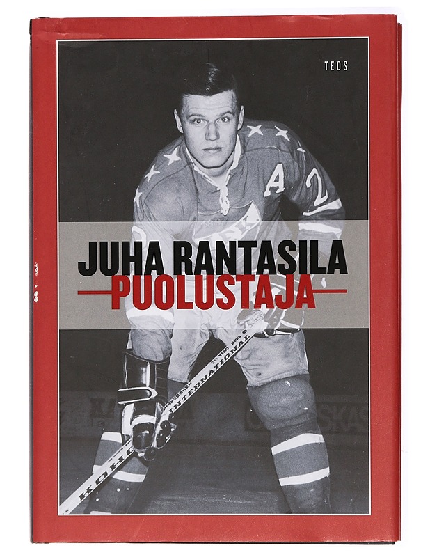 Puolustaja : jääkiekkoa ja juridiikkaa - Juha Rantasila - Elämäkerrat ja muistelmat - 10105433457 - 0