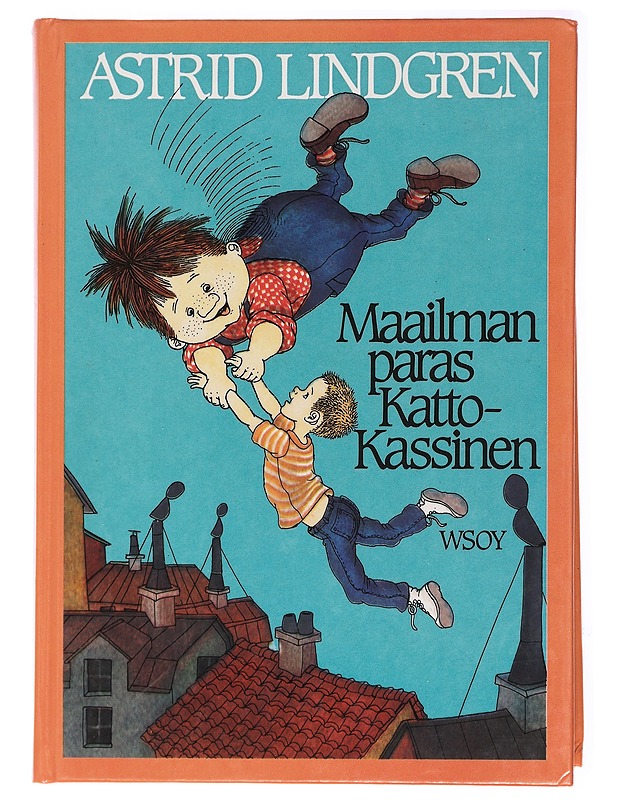 Maailman paras Katto-Kassinen - Lindgren, Astrid - Lastenkirjat - 10105433484 - 0