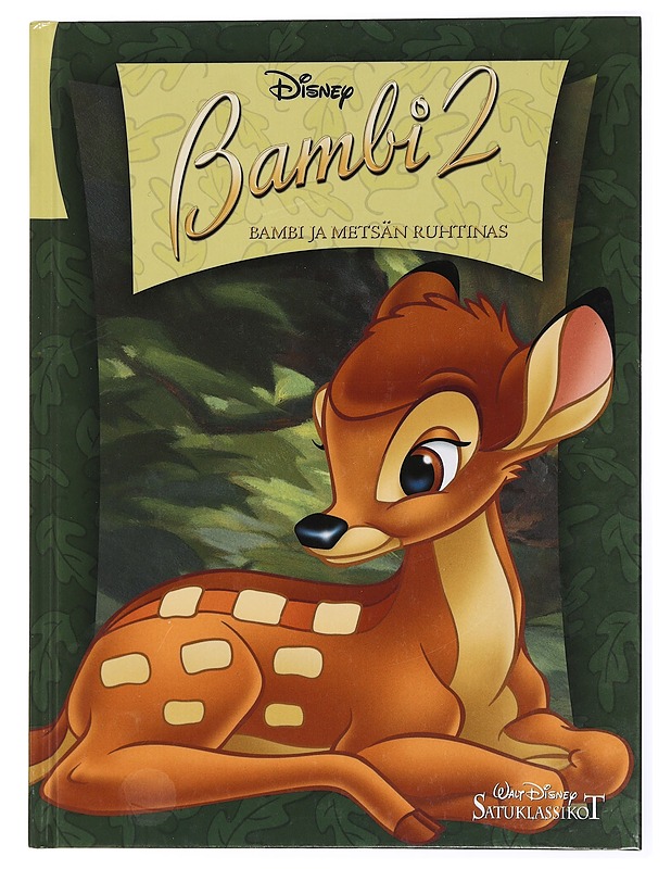 Bambi 2 : Bambi ja metsän ruhtinas - Disney, Walt - Lastenkirjat - 10105433497 - 0