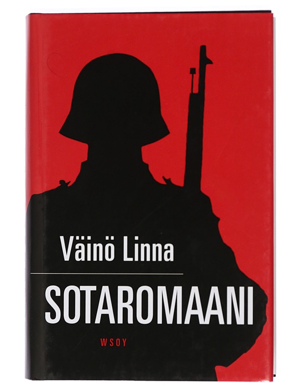 Sotaromaani : Tuntemattoman sotilaan käsikirjoitus - Linna, Väinö - Romaanit ja novellit - 10105433500 - 0
