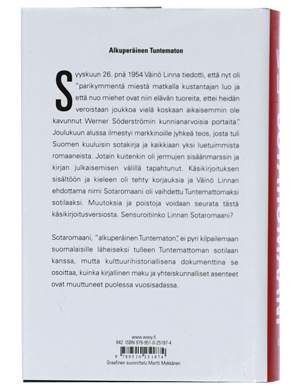 Sotaromaani : Tuntemattoman sotilaan käsikirjoitus - Linna, Väinö - Romaanit ja novellit - 10105433500 - 1
