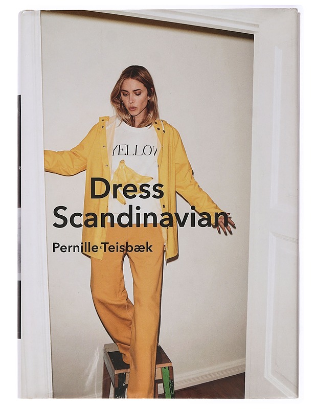 Dress Scandinavian - Pernille Teisbæk - Tietokirjat ja oppaat - 10105433507 - 0