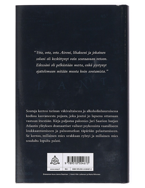 Jari Saario : soutaja - Saario, Jari - Elämäkerrat ja muistelmat - 10105433558 - 1