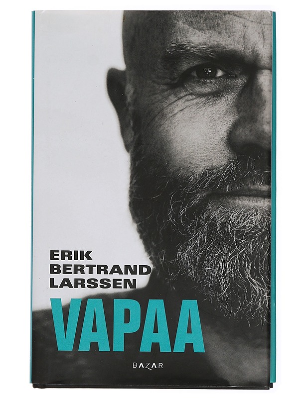 Vapaa - Larssen, Erik Bertrand - Elämäkerrat ja muistelmat - 10105433566 - 0