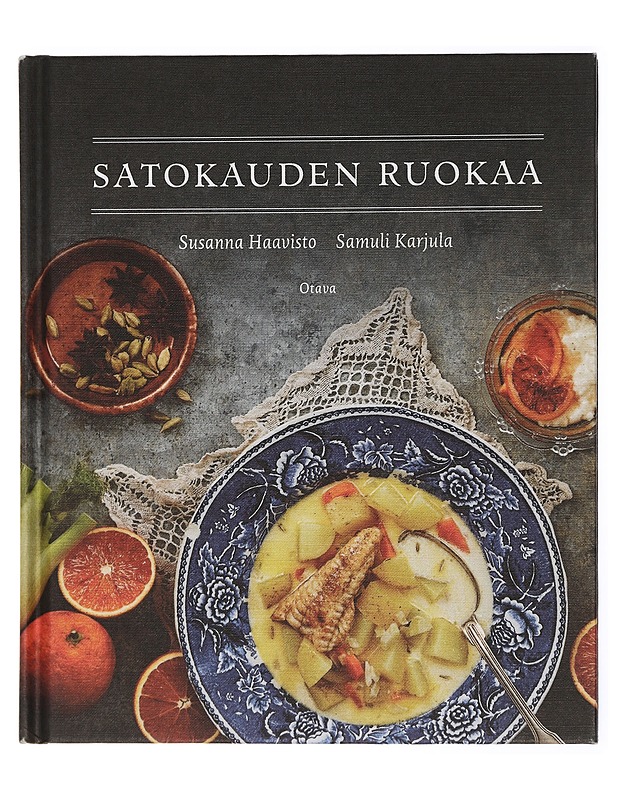 Satokauden ruokaa - Haavisto, Susanna - Ruokakirjat - 10105433570 - 0