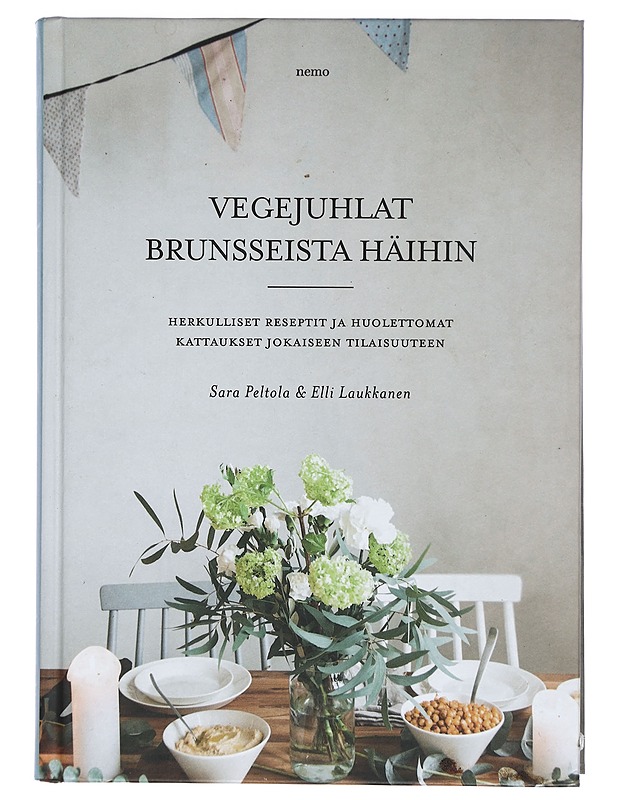 Vegejuhlat brunsseista häihin - Peltola, Sara - Ruokakirjat - 10105433573 - 0