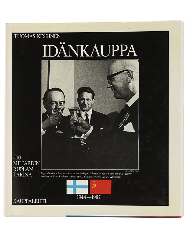Idänkauppa 1944 - 1987 - Tuomas Keskinen - Tietokirjat ja oppaat - 10105433585 - 0