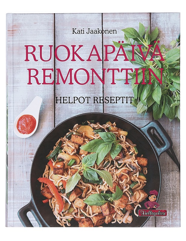 Ruokapäivä remonttiin - Jaakonen, Kati - Ruokakirjat - 10105433599 - 0