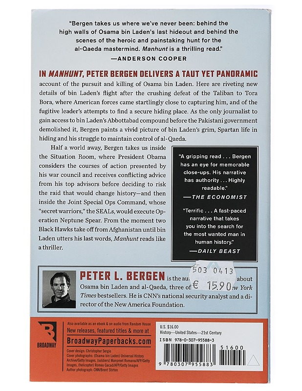 Manhunt : the ten-year search for Bin Laden from 9/11 to Abbottabad - Peter L. Bergen - Tietokirjat ja oppaat - 10105433604 - 1