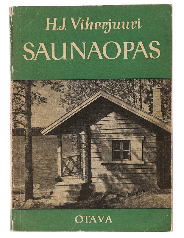 Saunaopas - H. J. Viherjuuri - Harrastekirjat - 10105433608 - 0