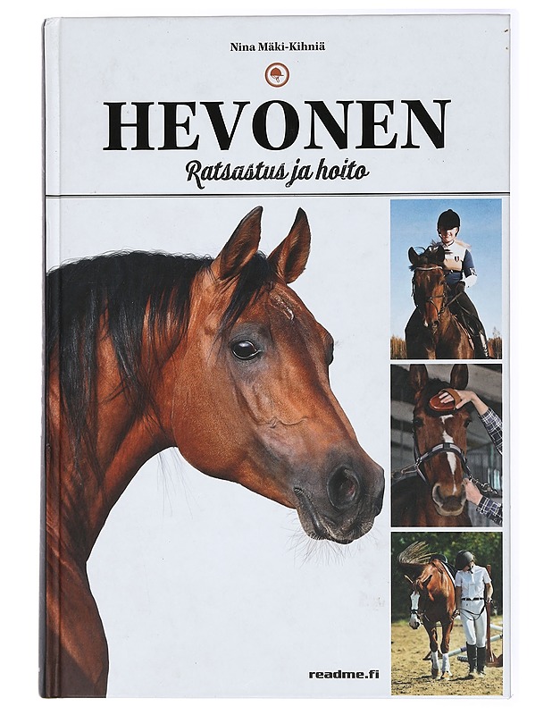 Hevonen : ratsastus ja hoito - Nina Mäki-Kihniä - Harrastekirjat - 10105433613 - 0